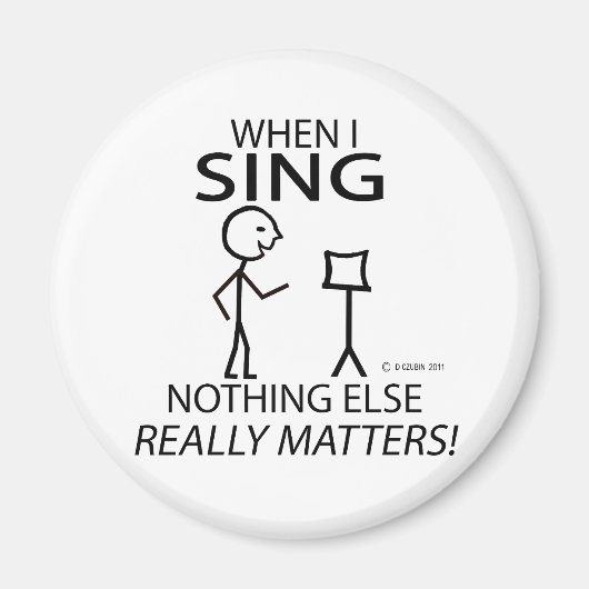 Singen spielt keine Rolle Magnet (Vorne)