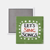 Singen wir Songs Kühlschrank Magnet (Vorderseite/Rückseite)