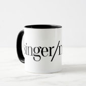 Singer/Mover Coffee Tasse (Vorderseite Links)
