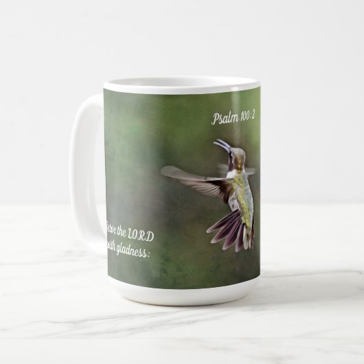 Singing Hummingbird Scripture Tasse Cup Psalm 100: (Vorderseite Links)