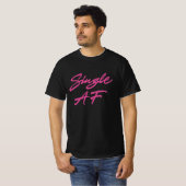 Single AF T-Shirt (Vorne ganz)