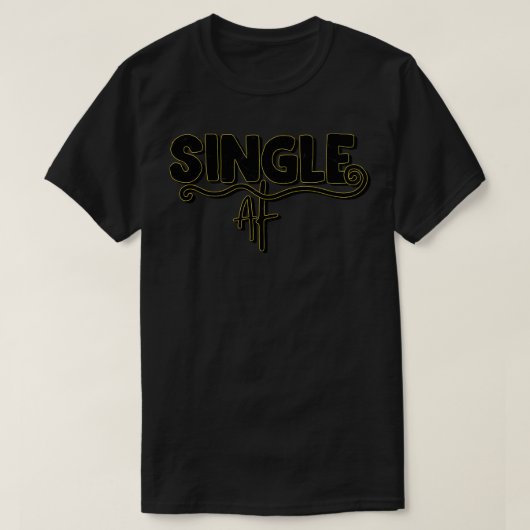 Single Af T-Shirt (Design vorne)