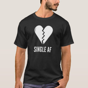 Single AF Valentinstag Emo Goth Broken Heart G T-Shirt