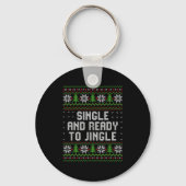 Single And Ready To Jingle Ugly Christmas Sweater Schlüsselanhänger (Vorderseite)