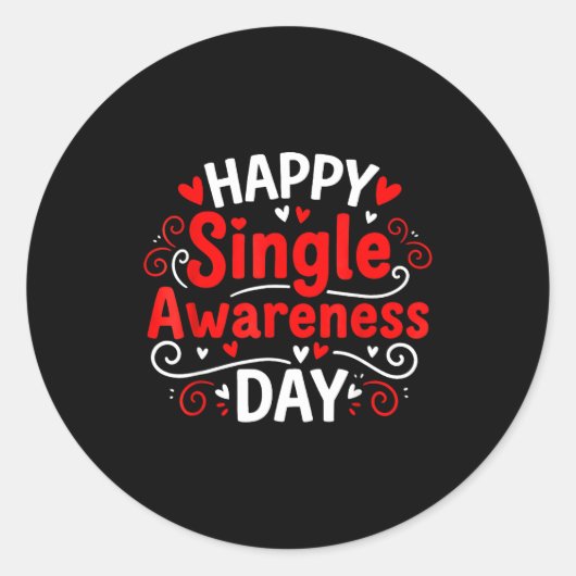 Single Awareness Day Funny Anti-valentine Humor De Runder Aufkleber (Vorderseite)