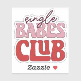 Single Babes Club Sticker - Valentinsticker