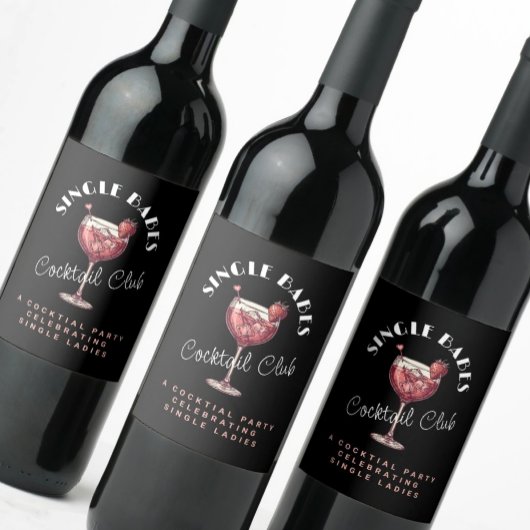 Single Babes Pink Cocktail Girls Nacht Weinetikett