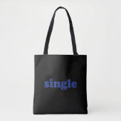 "Single", blaue Buchstaben schwarz Tasche (Vorderseite)