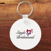 Single Bridesmaid Schlüsselanhänger (Vorderseite)