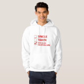 Single, der zu beschäftigt ist und das Leben genie Hoodie (Vorne ganz)