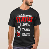 Single des Beziehungsstatus geistig verabredet T-Shirt (Vorderseite)