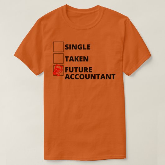 Single des künftigen Rechnungsführers T-Shirt (Design vorne)