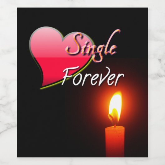 Single Forever Weinetikett (Einzelnes Label)