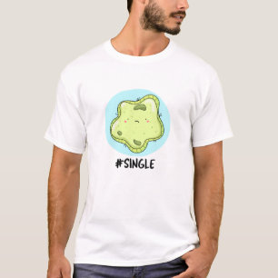 #Single Funny Solo Cell Biology Puff T-Shirt