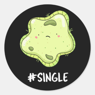 #Single Funny Solo Cell Biology Puk Dark BG Runder Aufkleber