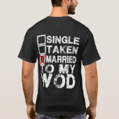 Single, genommen, verheiratet zu meinem WOD - T-Shirt (Rückseite)