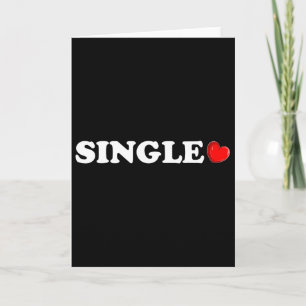 Single Heart Anti Valentinstag Für Singles Männer Karte