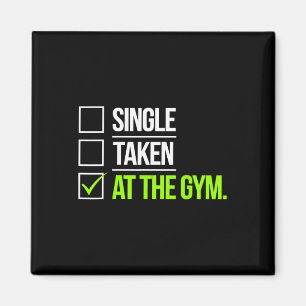 Single in der Gym Funny Workout Fitness Humo Magnet