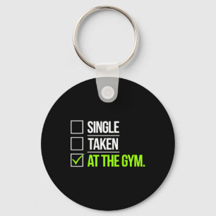 Single in der Gym Funny Workout Fitness Humo Schlüsselanhänger
