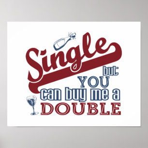 SINGLE-Kundenposter Poster