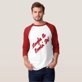 Single & Liebt Es! T-Shirt (Vorne ganz)
