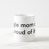 Single-Mama Kaffeetasse (Mittel)