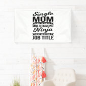 Single Mama Multitasking Ninja Banner (Insitu)