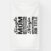 Single Mama Multitasking Ninja Banner (Vertikal)