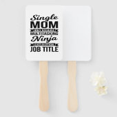 Single Mama Multitasking Ninja Fächer (Vorne und Hinten)