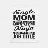Single Mama Multitasking Ninja Fleecedecke (Vorderseite)