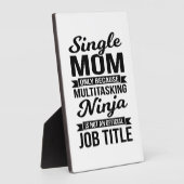 Single Mama Multitasking Ninja Fotoplatte (Seite)