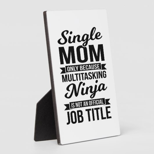 Single Mama Multitasking Ninja Fotoplatte (Seite)
