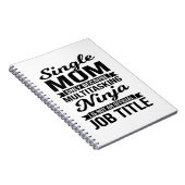 Single Mama Multitasking Ninja Notizblock (Rechte Seite)
