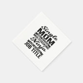 Single Mama Multitasking Ninja Serviette (Ecke)