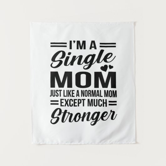Single Mama viel stärker Wandteppich (Vorderseite)