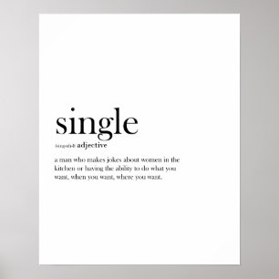 Single (männlich) lustige Definition Typografie Poster