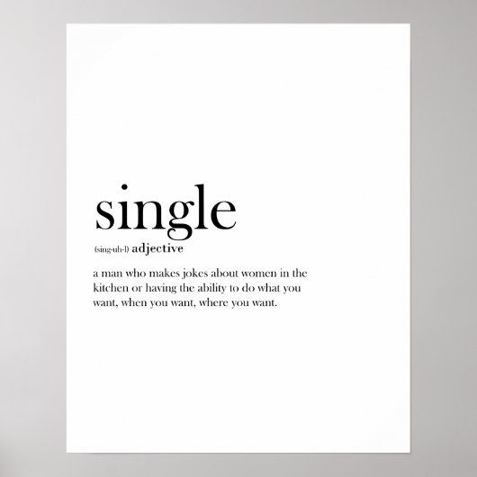 Single (männlich) lustige Definition Typografie Poster (Vorne)
