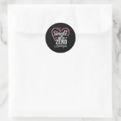 Single mit Null Entschuldigung Anti-Valentinstag Runder Aufkleber (Tasche)