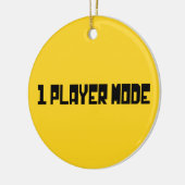 Single/Modus für einen Player Keramik Ornament (Links)