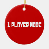 Single/Modus für einen Player Keramikornament (Vorne)