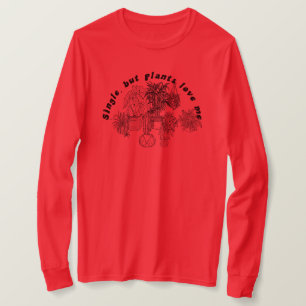 Single Pflanze Parterre Lover T-Shirt