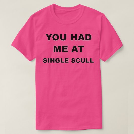 Single Scull Birthday Christmas GiftPresent 3 T-Shirt (Design vorne)