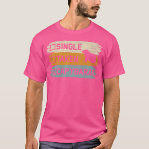 Single Taken Capybaras Funny Cavies Rodent Capybar T-Shirt