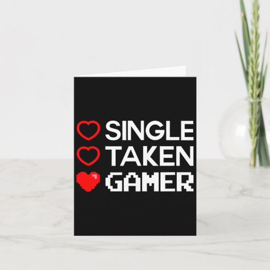 Single Taken Gamer Valentines Day Gaming Heart Fun Karte (Vorderseite)