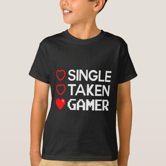 Single Taken Gamer Valentines Day Gaming Heart Fun T-Shirt (Vorderseite)