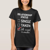 Single Taken idk verflucht oder etwas Single  T-Shirt (Vorderseite)