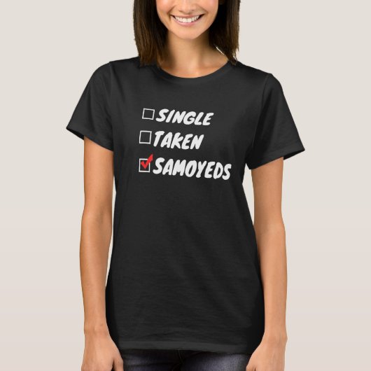 Single Taken Samoyeds T-Shirt (Vorderseite)