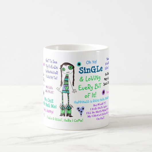 Single u. Lieben jedes Stückchen von ihm! Kaffeetasse (Mittel)