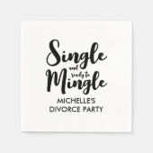 Single und bereit, das Scheidungsrecht des Party z Serviette (Vorderseite)