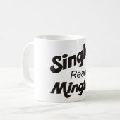 Single und Bereit für den Singlecup Kaffeetasse (Vorderseite Links)